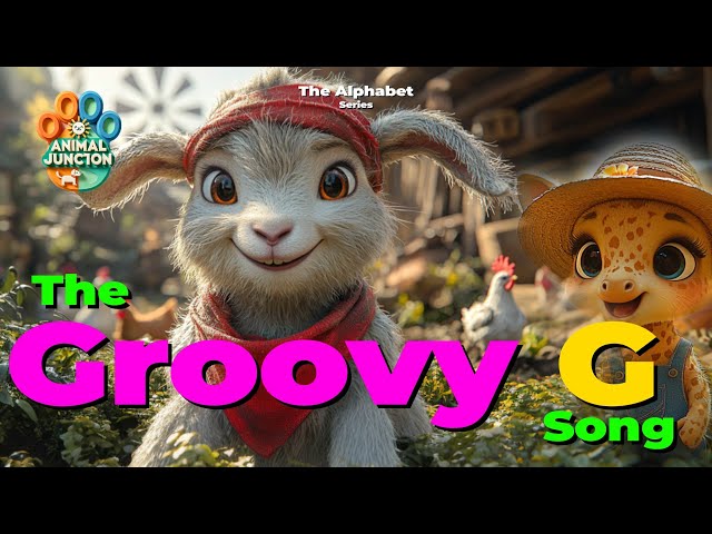 Alphabet Series - Groovy G Song | Fun Letter G Song for Kids | Learn the Sound of G!"