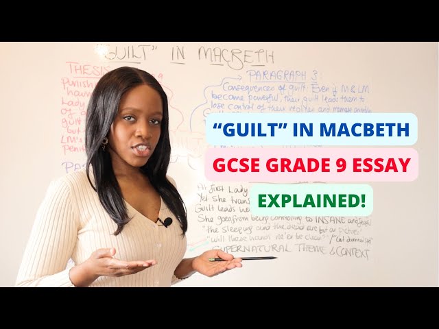 How To Write The PERFECT Macbeth GCSE Essay On The Theme Of “GUILT”! | 2025 GCSE English Exams