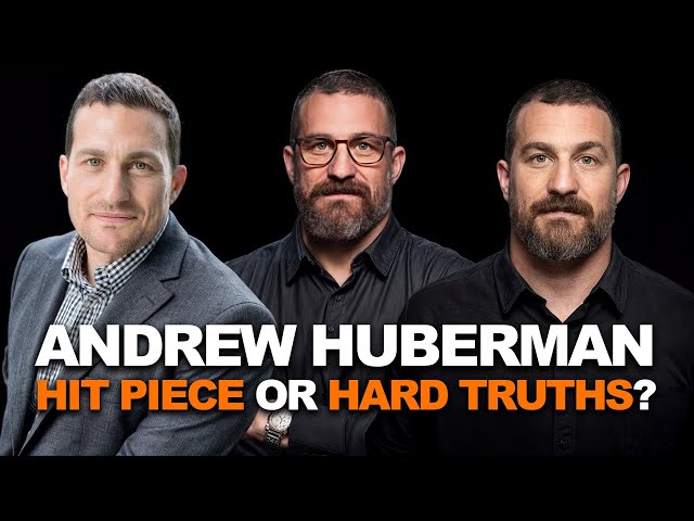 Huberman Controversy: Hit Piece or Hard Truth