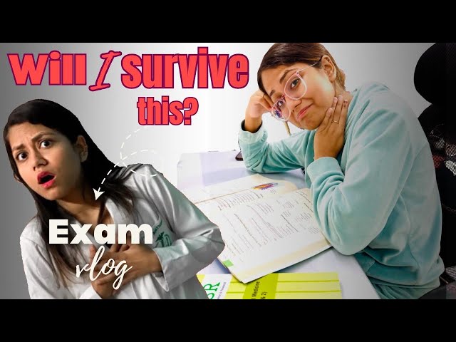 11 exams in 13 days | Honest MBBS vlog