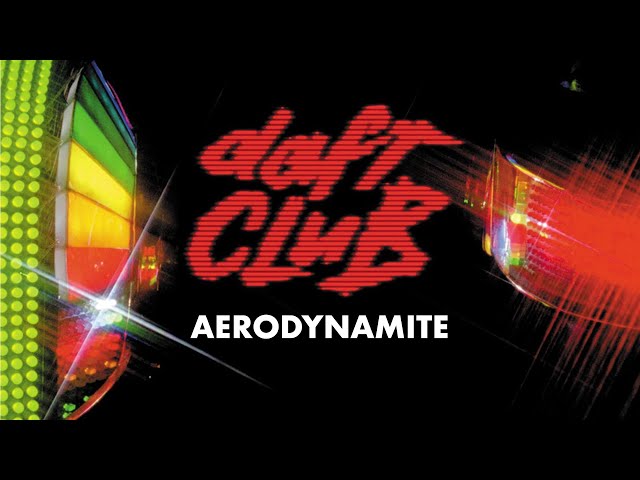 Daft Punk - Aerodynamite (Official Audio)