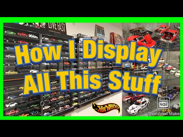 Displaying Your Hot Wheels Collection - This is How I Do It