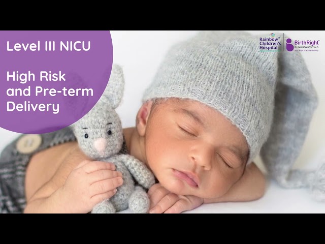 Level III NICU at Rainbow Children's Hospital, Marathahalli