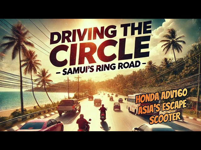 Samui ❌ Don’t Ride the Ring Road “Is it for You?