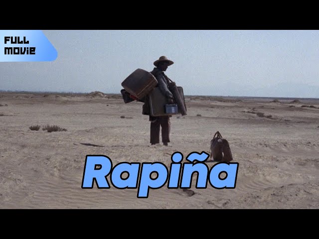 Rapiña | Spanish Full Movie | Adventure Drama Thriller