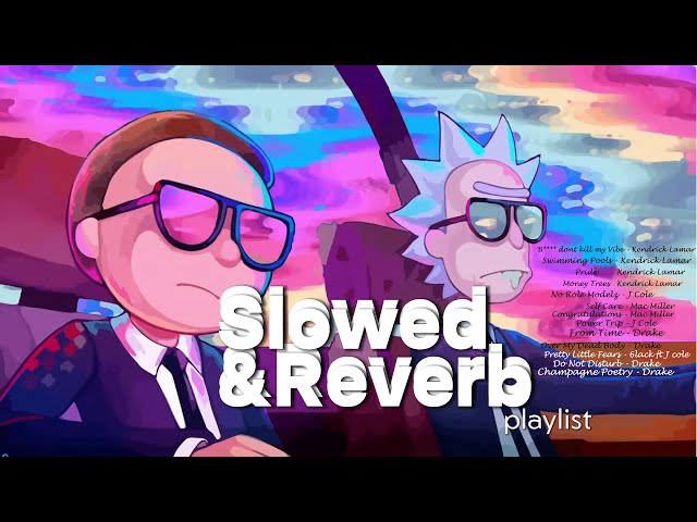 1 hour of The Best of slowed and Reverb Hip Hop songs. KENDRICK LAMAR, J COLE , DRAKE, MAC MILLER