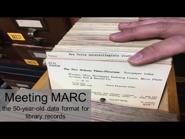 Meeting MARC: the 50-year-old data format for library records