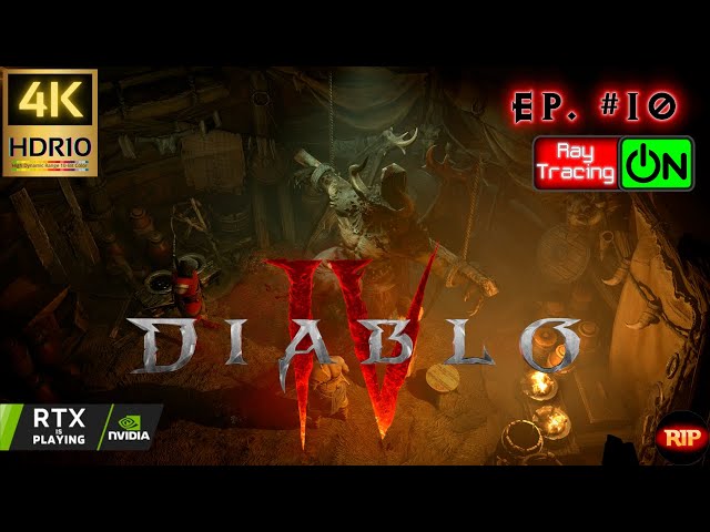 Diablo 4 (2023) (PC) - Part #10 Penetrating Shot Rogue (Maxroll Build) | 4K HDR10 60FPS RTX On