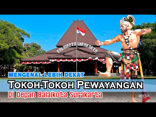 Tokoh-tokoh Pewayangan di Depan Balaikota Surakarta