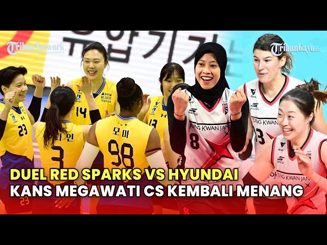 🔴LIVE JADWAL LIGA VOLI KOREA HARI INI: RED SPARKS VS HYUNDAI, KANS MEGAWATI CS KEMBALI MENANG