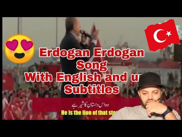 Erdogan Erdogan beautiful song with English and urdu subtitles Reaction Turkey MR Halal Reacts