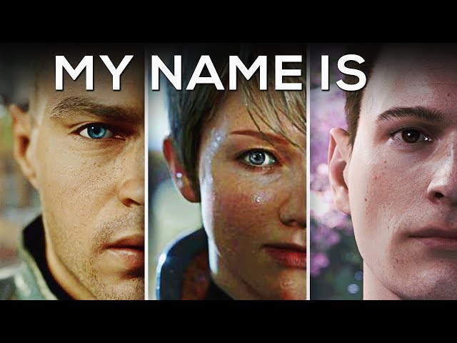 Kara, Markus and Connor Say Their Name - DETROIT BECOME HUMAN