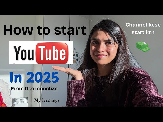 How to start a YouTube channel in 2025 for beginners #trending