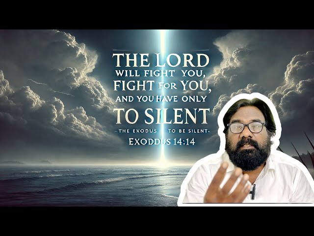 Moses and Jesus Similarity Part 2 : The Lord will fight for you, and you have only to be silent