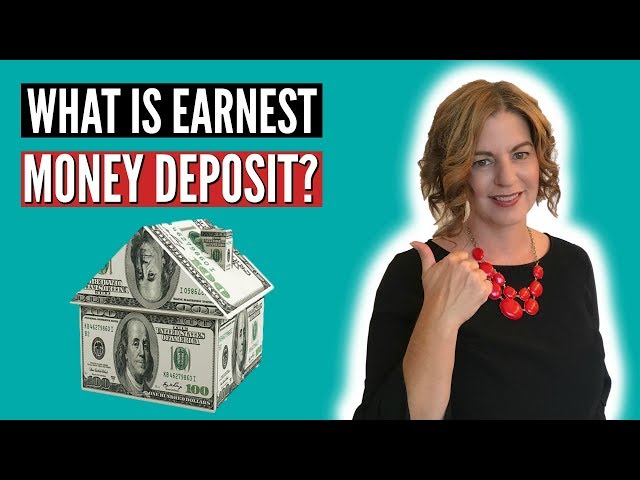 What is Earnest Money Deposit?