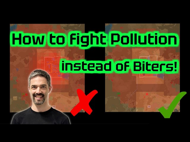 How to fight pollution instead of fighting biters in Factorio!