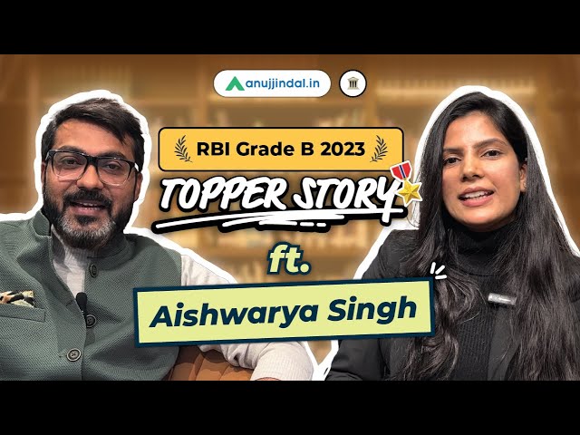 RBI Grade B Topper Interview | Preparation Strategy | RBI 2024 Notification | Anuj Jindal