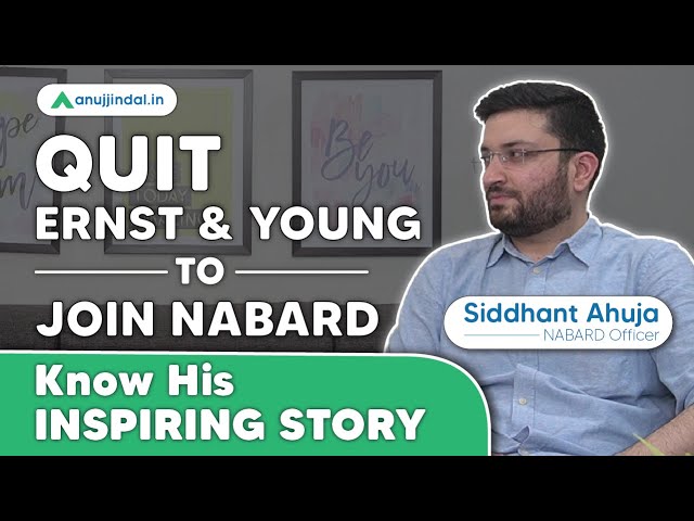 NABARD Grade A 2021 Success Story | NABARD 2022 | Cleared NABARD in FIRST ATTEMPT - Siddhant Ahuja