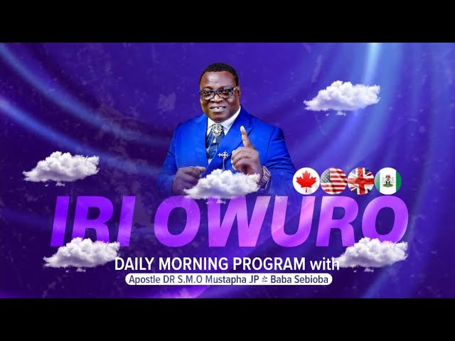 IRI OWURO (Morning Dew) Monday 10th January 2025 with Babasebioba