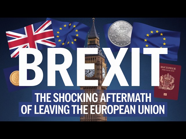 Brexit  The Shocking Aftermath of Leaving the European Union