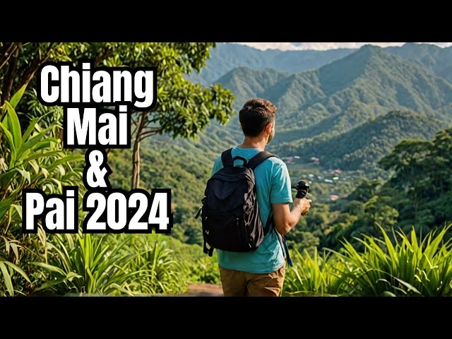 Exploring Thailand: The Ultimate Adventure in Chiang Mai & Pai | Epic Travel Guide 2024