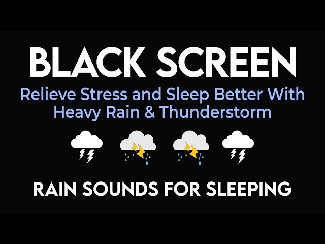 Snooze Instantly, Wake Refreshed with Heavy Rainstorm & Thunder Sounds - Healing of Stress & Insomni