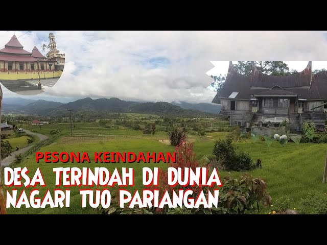 NAGARI TUO PARIANGAN DESA TERINDAH DUNIA BY "BUDGET TRAVEL" 2012 WORLD'S MOST BEAUTIFUL VILLAGE