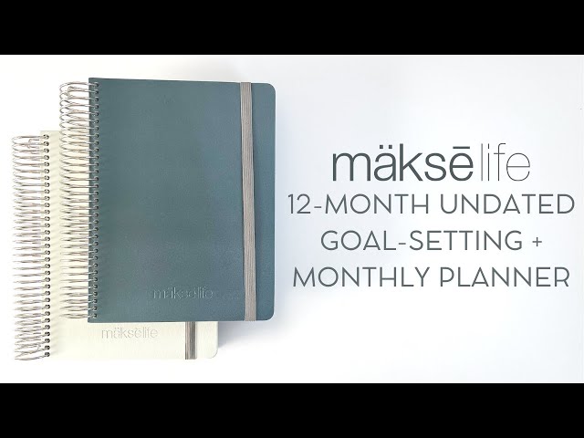 Introducing the MäksēLife 12-Month Undated Goal-Setting + Monthly Planner!