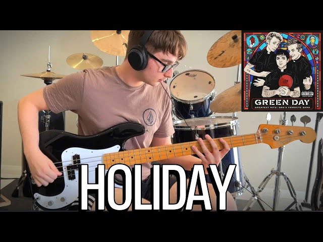 Holiday by Green Day | Bass Cover