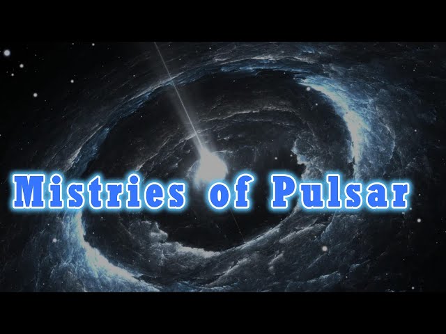 The Mysteries of Pulsar Stars #science #astrology #space