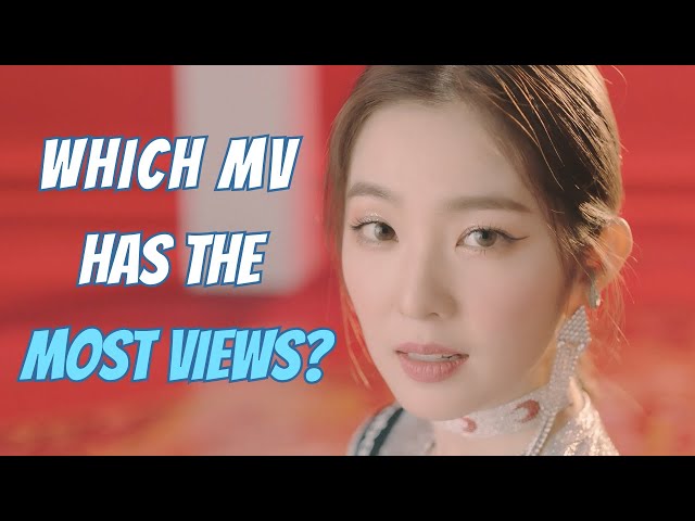 Which KPOP MV Has The Most Views?