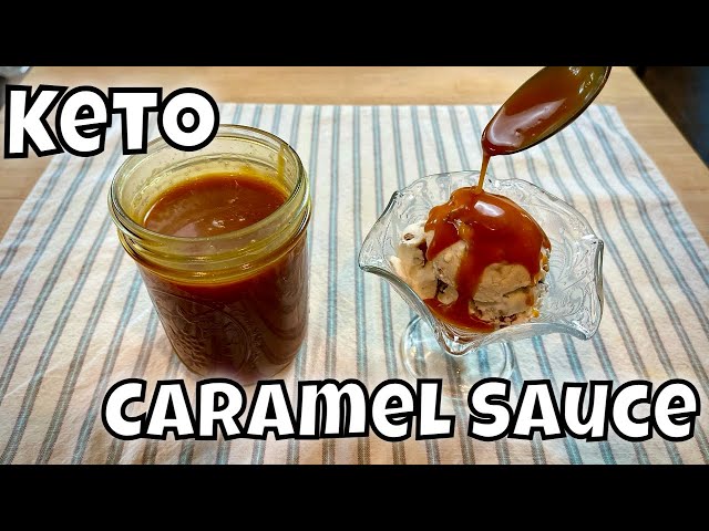 Keto Caramel Sauce - Only .1g Net Carbs per Tablespoon