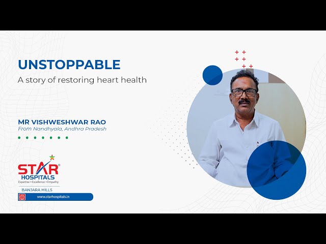 Mr. Vishweshwar Rao shares his experience of Cardiac surgery | Patient Testimonial | Star Hospitals