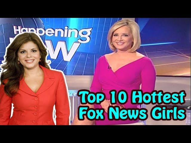 Top 10 Hottest Fox News Girls || Pretty News reader Girls