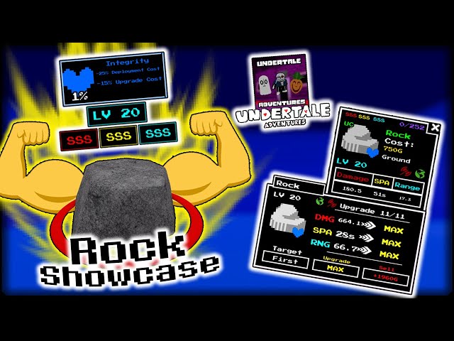 MAX LV / Full SSS / Integrity Rock Unit [Showcase] [Undertale Adventures]