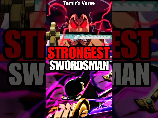 The CONFIRMED Top 10 Strongest Swordsman In One Piece?!? #anime #onepiece #luffy #shorts