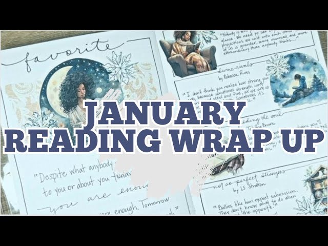 January Reading Wrap Up || Reading Journal After the Pen