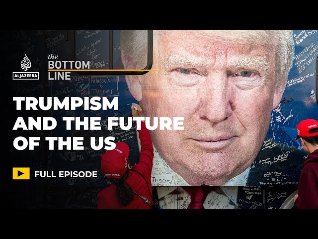 Is Trumpism changing the game in US politics? | The Bottom Line