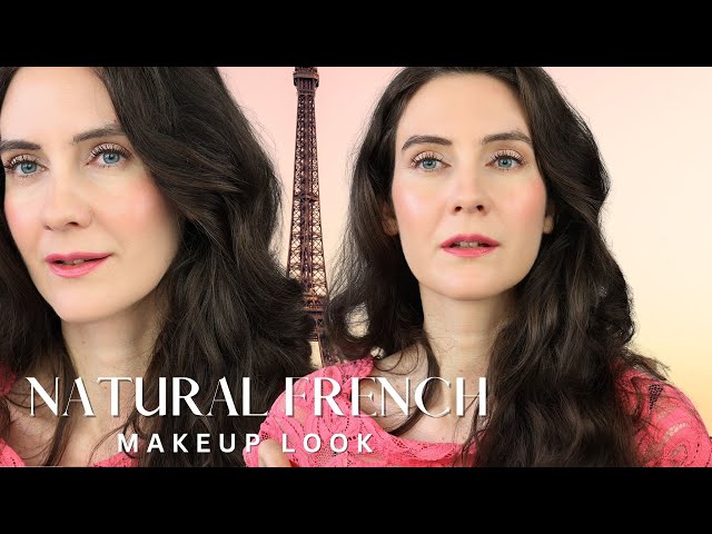 Natural French Makeup Look | Spring 2023 Favorites | Beauty Secrets| French for a Day