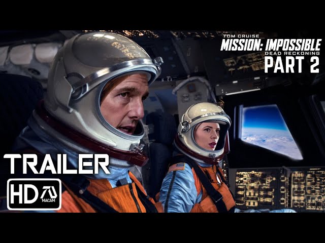 Mission Impossible 8: Dead Reckoning Part 2 (2025) Trailer Tom Cruise, Hayley Atwell (Fan Made #4)