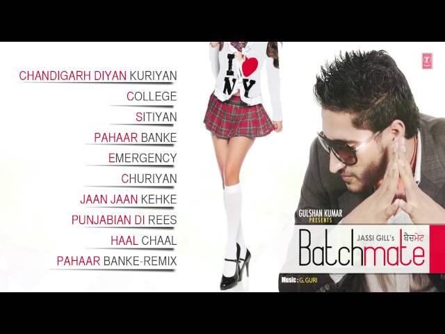 Jassi Gill : Batch Mate (Album) Full Songs | Jukebox | Hit Punjabi Songs