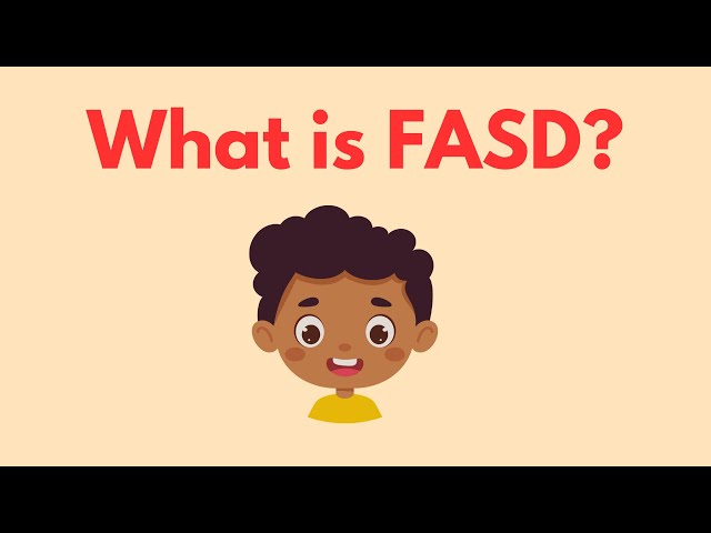 What is Fetal Alcohol Spectrum Disorder (FASD)?