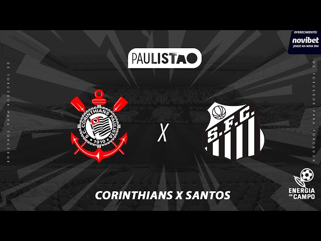 CORINTHIANS X SANTOS - 12/02/2025 - PAULISTÃO - AO VIVO