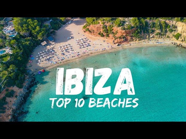 Top 10 Best Beaches in Ibiza Spain