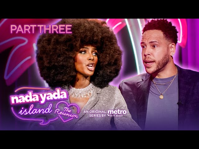 Glad You're Here...But Who Are You? | Nada Yada Island: The Reunion (Part 3) | Metro by T-Mobile