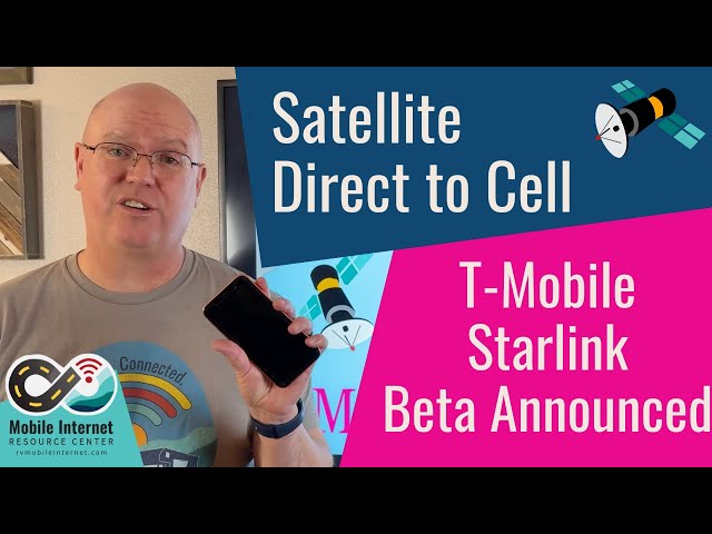 T-Mobile Announces Beta Test For Starlink Direct-to-Cellular Satellite Service