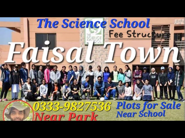 The Science School | Faisal Town Islamabad | Plots for Sale in 100 series.