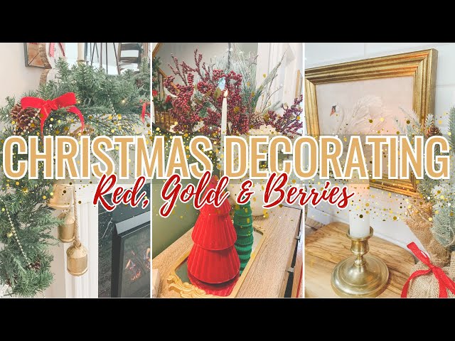 DECORATING FOR CHRISTMAS 2024| RED, GOLD & BERRIES | CLASSIC CHRISTMAS COLOURS | DECOR IDEAS & INSPO