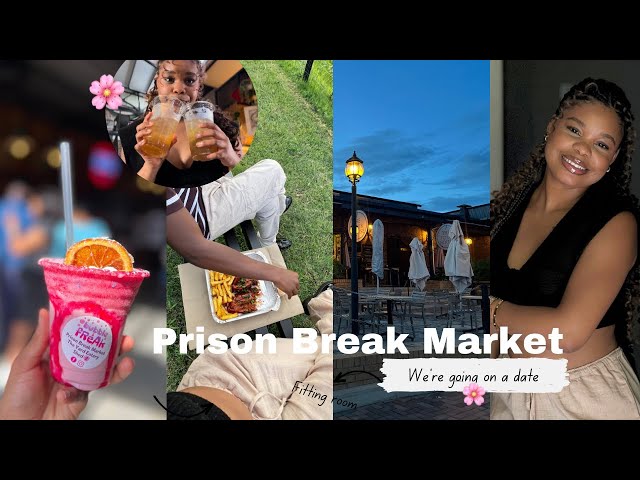 Vlog: Let’s go to Prison Break Market! | Out on a date | weekend vlog | WE’re OUTSIDE!