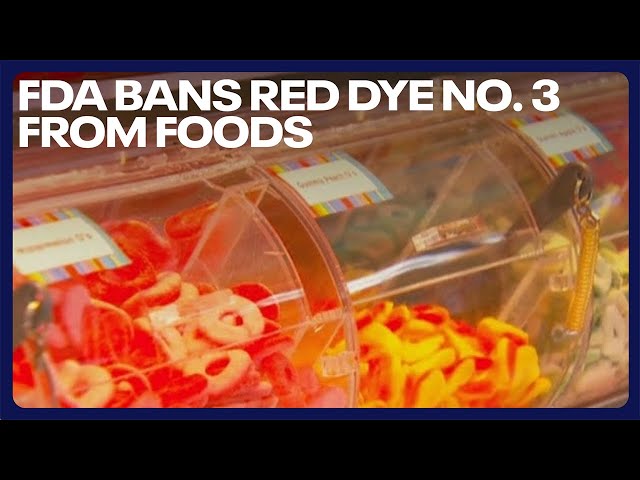 FDA bans Red Dye No. 3 from foods